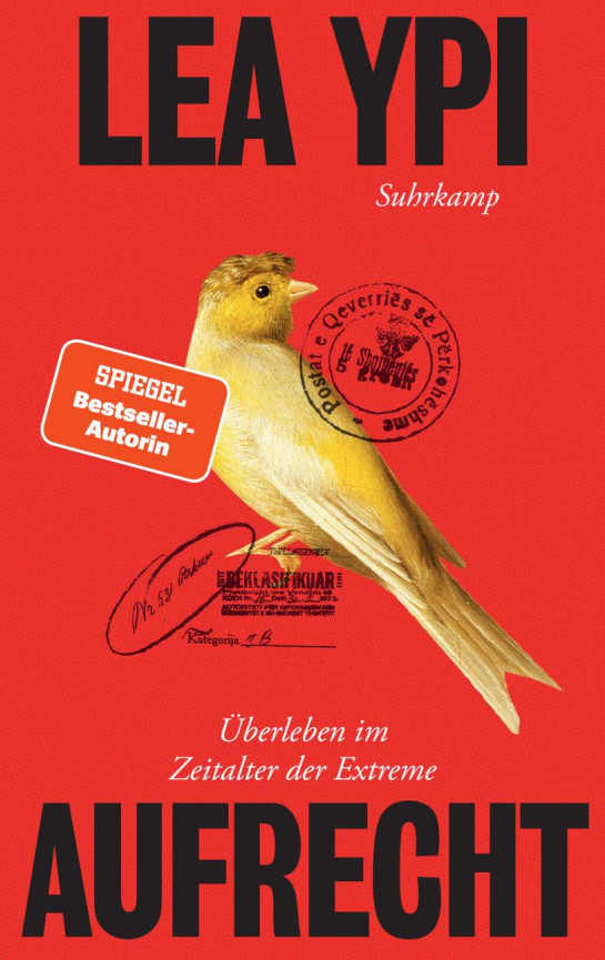 Buchcover Lea Ypi: Aufrecht